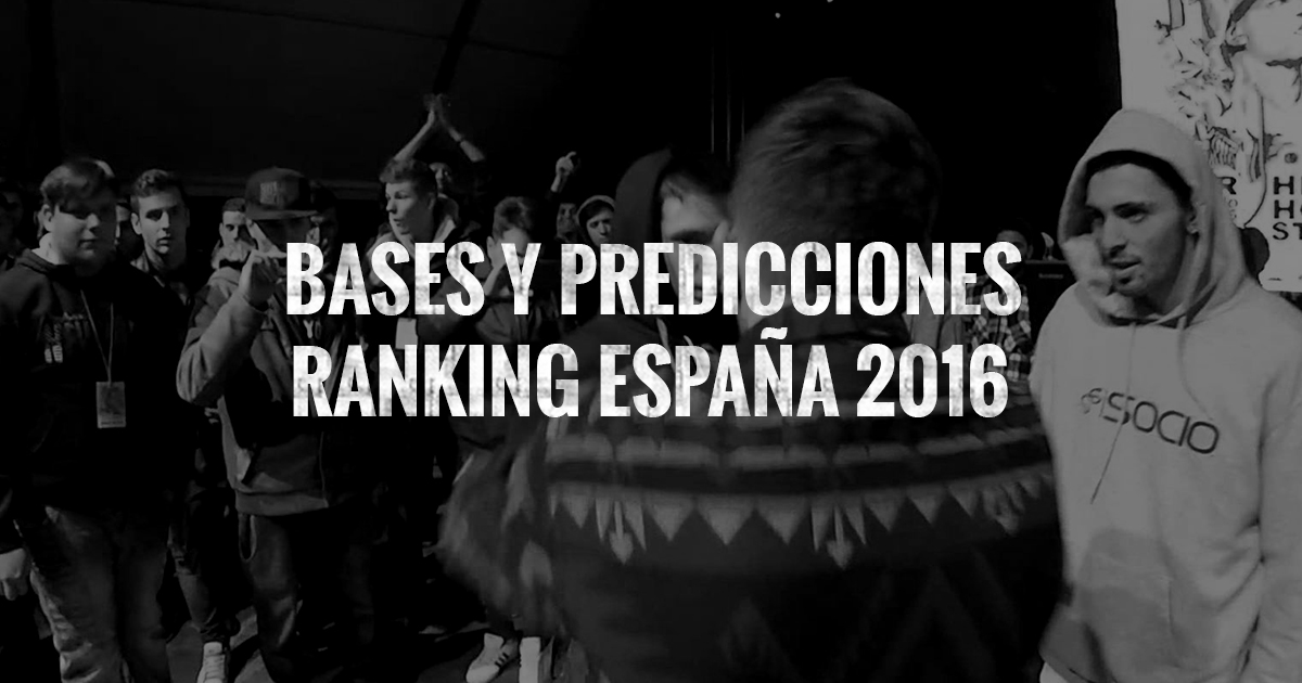 Bases y predicciones Ranking España 2016