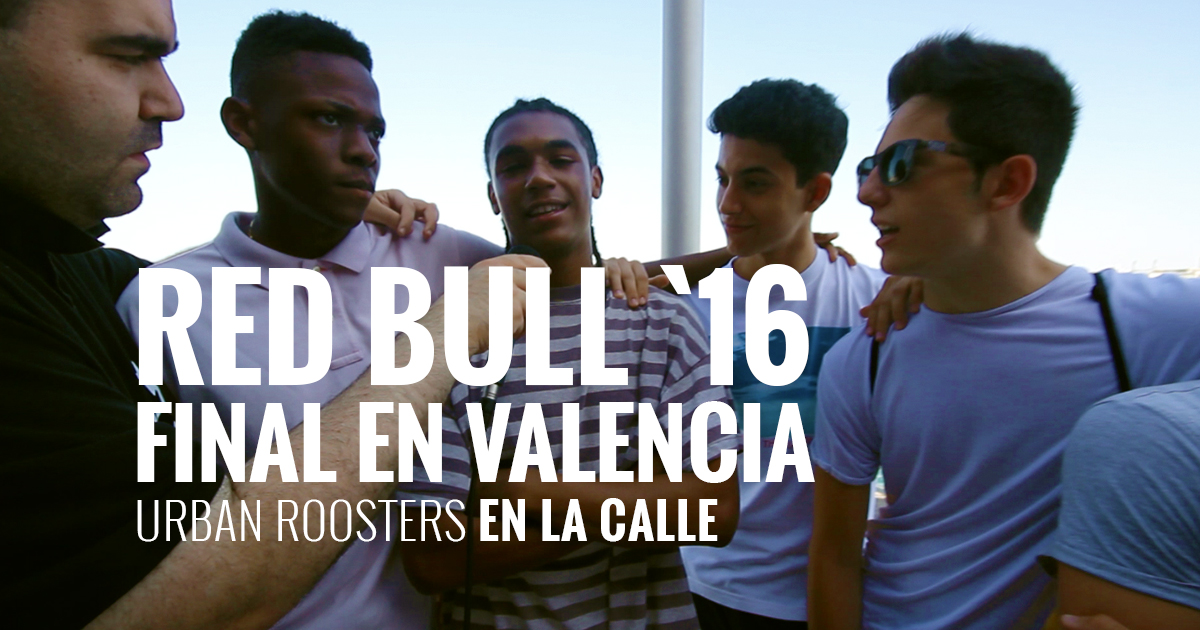 EN LA CALLE con el público de la FINAL RED BULL 2016