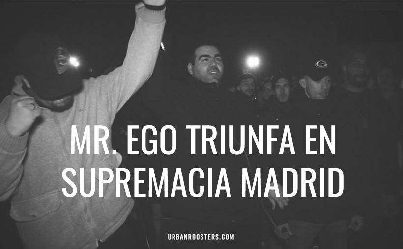 MR. EGO se lleva la primera regional de Supremacía y lidera el ranking