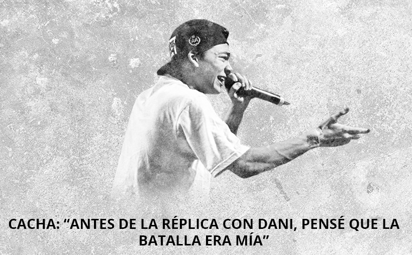CACHA: “ANTES DE LA RÉPLICA CON DANI, PENSÉ QUE LA BATALLA ERA MÍA»