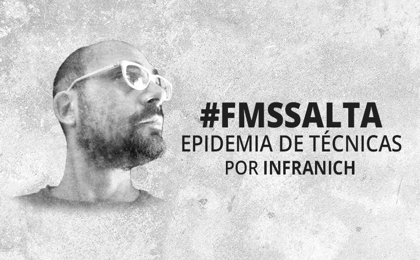 #FMSSALTA: EPIDEMIA DE TÉCNICAS