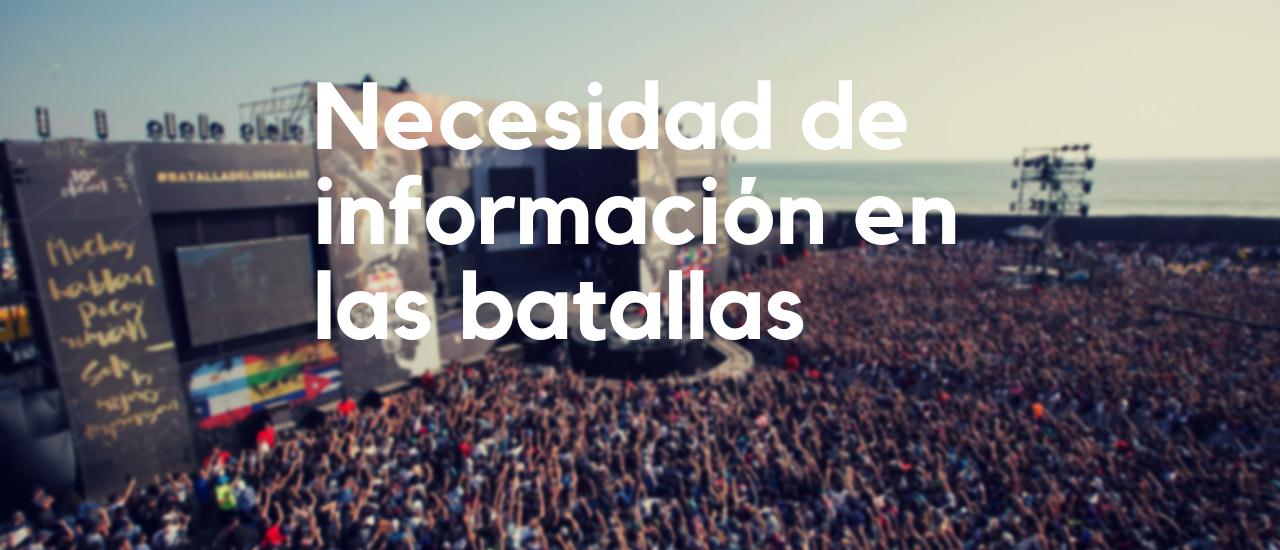 LA NECESIDAD DE INFORMACIÓN EN LAS BATALLAS
