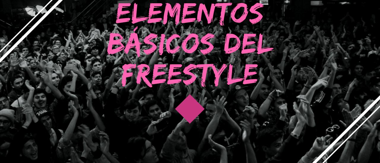 ELEMENTOS BÁSICOS DEL FREESTYLE