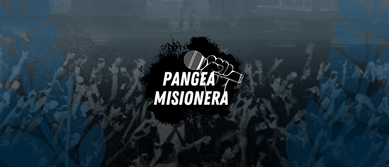 PANGEA MISIONERA: SE VIENE LA QUINTA FECHA
