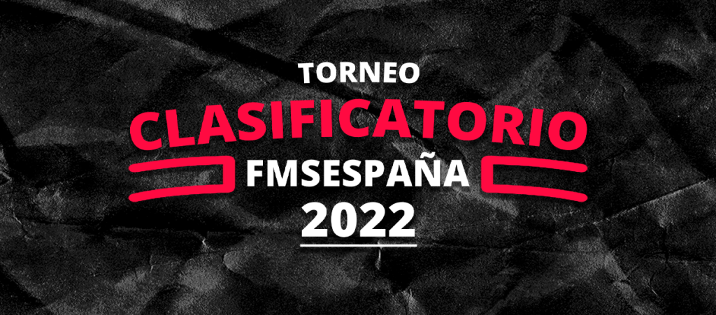 ¡ASÍ SERÁ EL TORNEO DE ASCENSO A FMS ESPAÑA!